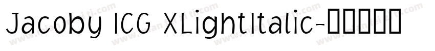 Jacoby ICG XLightItalic字体转换